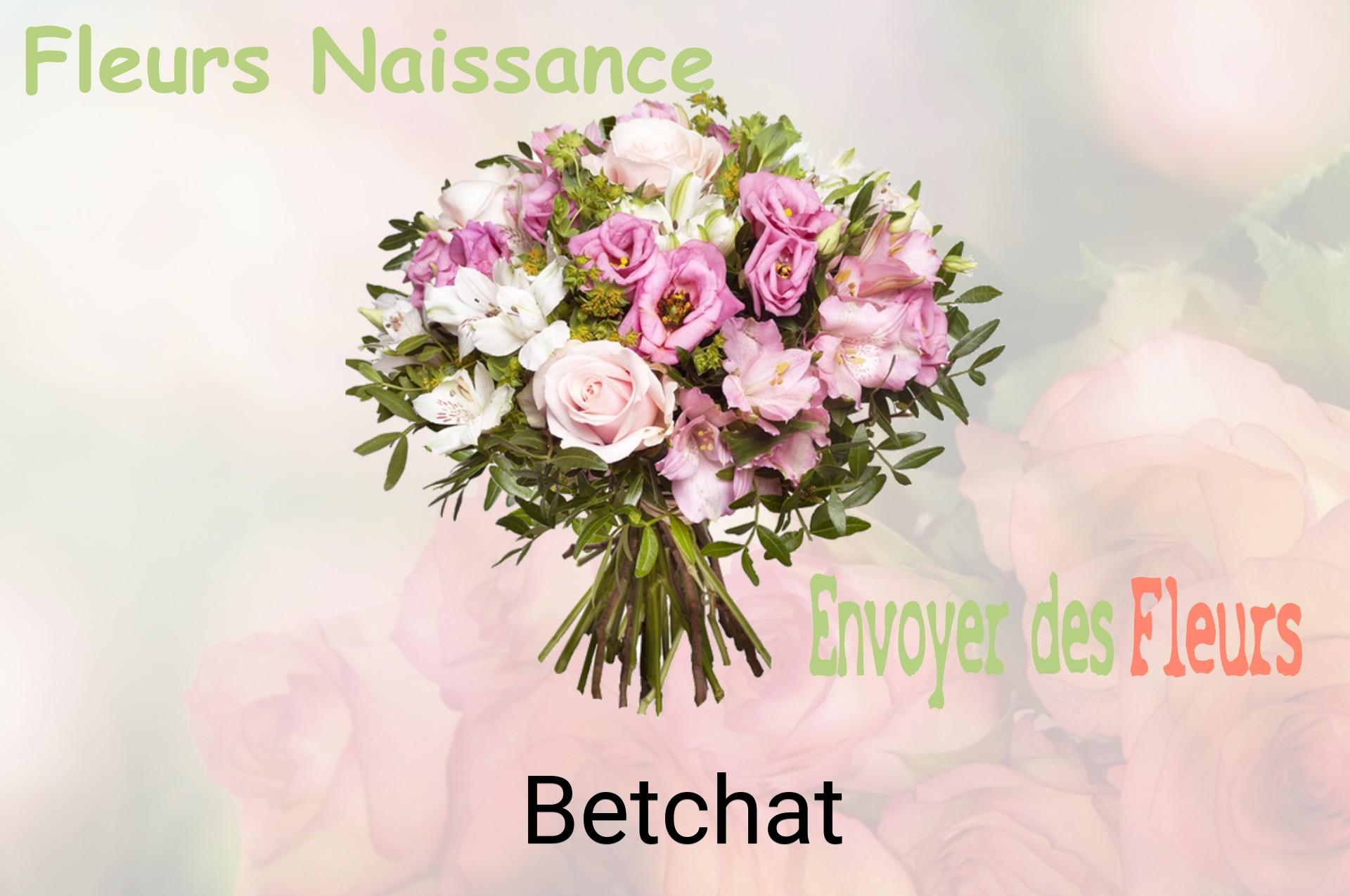 Bouquet de fleurs de naissance livré à Betchat
